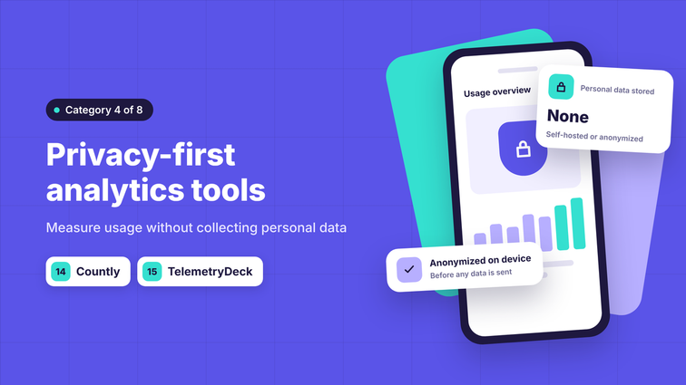 Privacy-first analytics tools: Countly and TelemetryDeck