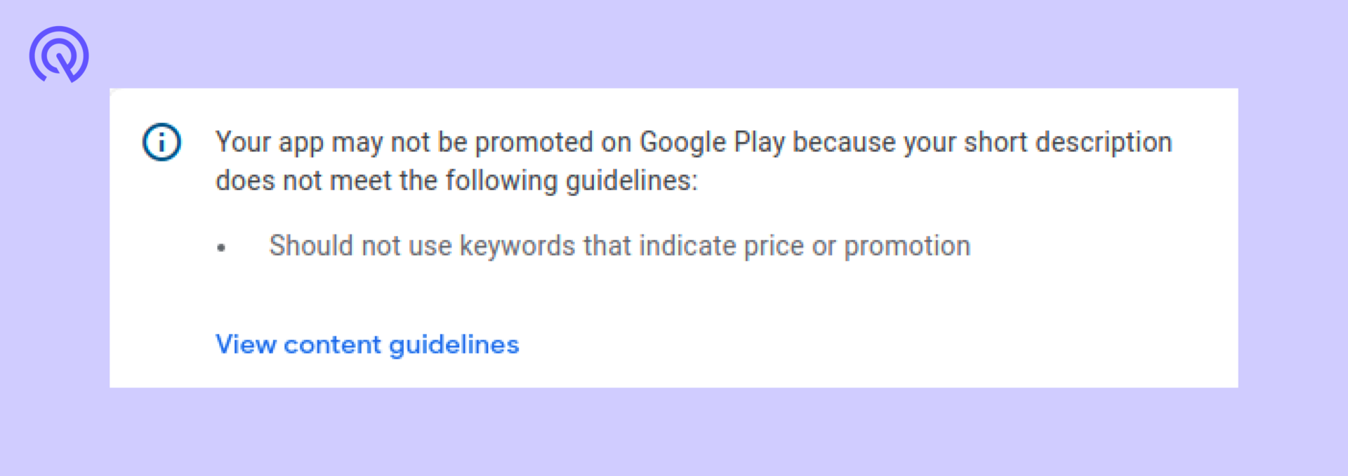 Example of warning in Google Play Console Warning notification in Google Play Console about using forbidden keyword in short description.