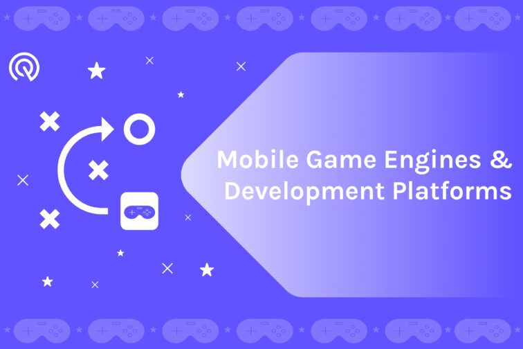 game engines and development platforms