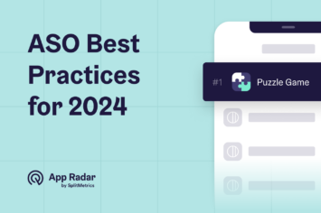 ASO Best Practices for 2024, by App Radar