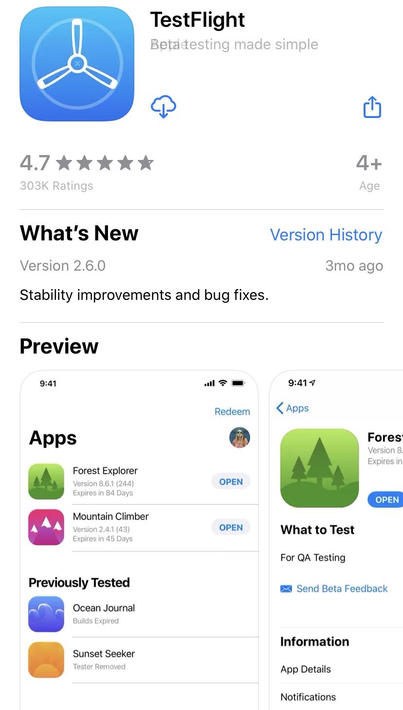 The TestFlight app that users can download to test your iOS app and give feedback